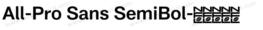 All-Pro Sans SemiBol字体转换